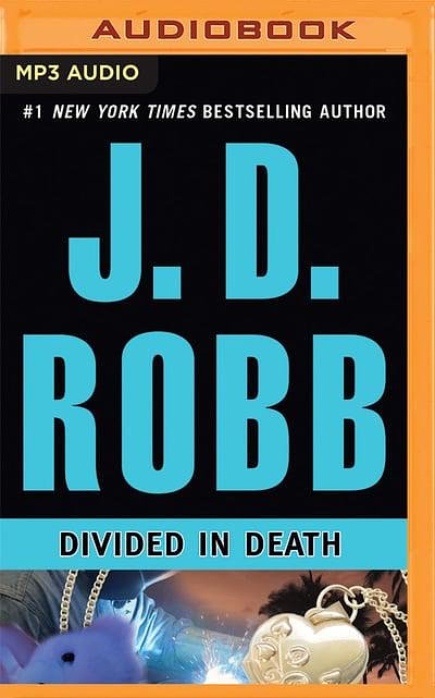 Cover Art for 9781491515716, Divided in Death by Nora Roberts