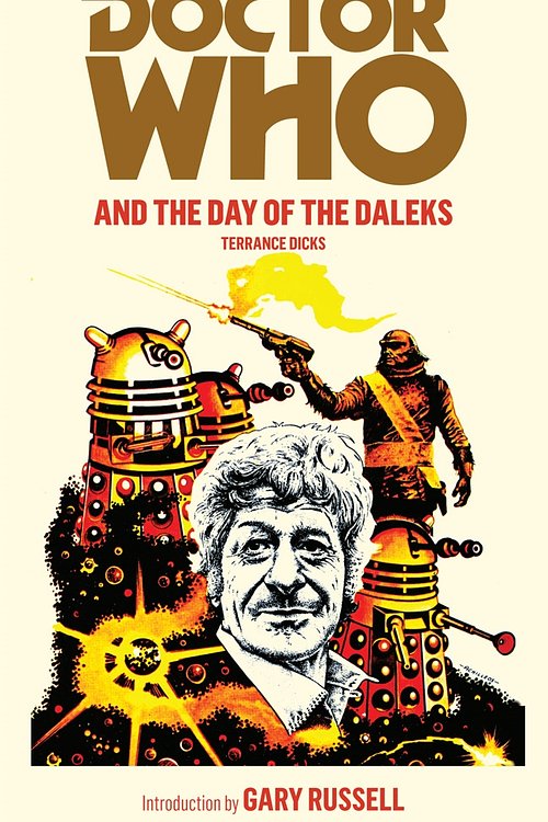 Cover Art for 9781446417713, Doctor Who and the Day of the Daleks by Terrance Dicks