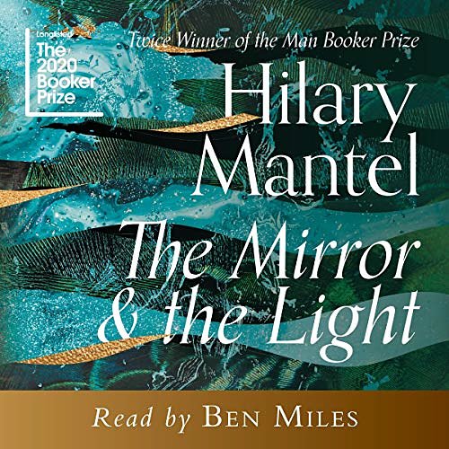 Cover Art for B07VMFZ849, The Mirror and the Light by Hilary Mantel