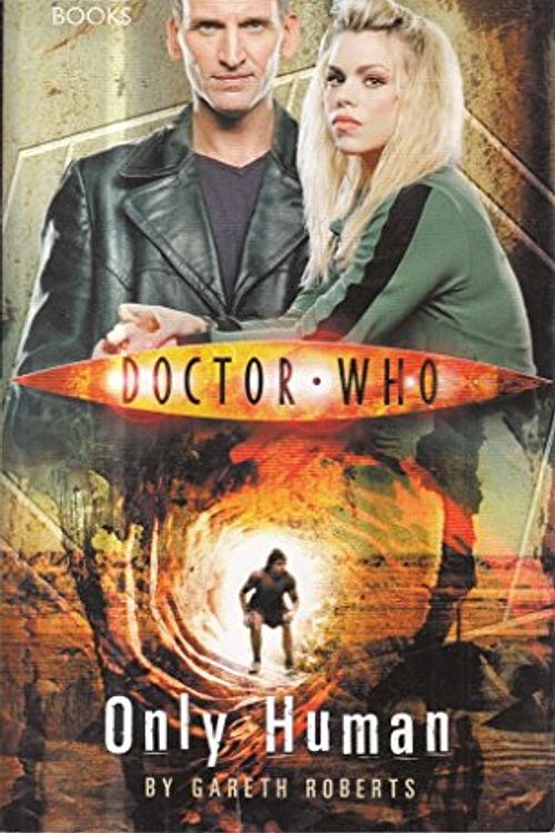 Cover Art for 9781846073014, Doctor Who Only Human by Gareth Roberts