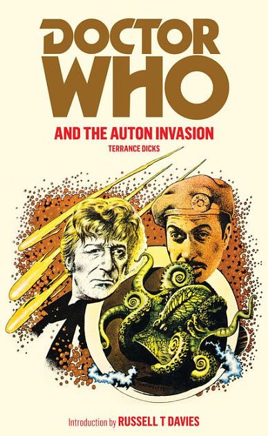 Cover Art for 9781446417072, Doctor Who and the Auton Invasion by Terrance Dicks