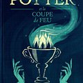 Cover Art for 9781781101063, Harry Potter et la Coupe de Feu by J.K. Rowling