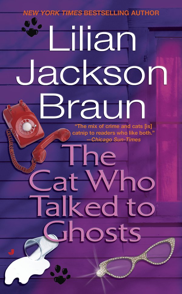 Cover Art for 9780515102659, The Cat Who Talked to Ghosts by Braun, Lilian Jackson