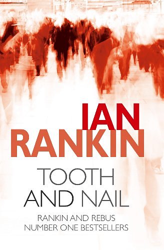 Cover Art for 9781405617161, Tooth and Nail  (Large Print Book) by Ian Rankin