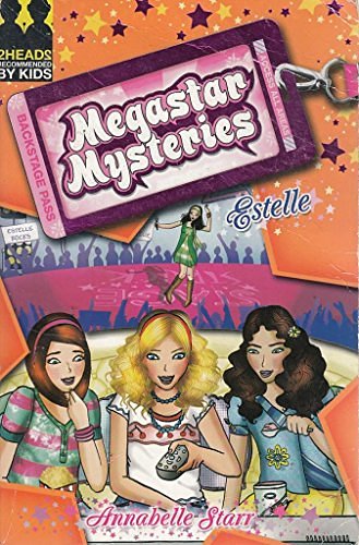 Cover Art for 9781405232487, Estelle (Megastar Mysteries) by Annabelle Starr