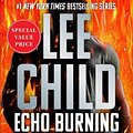 Cover Art for 9780593637760, Echo Burning by Lee Child