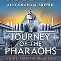 Cover Art for 9781405941044, Journey of the Pharaohs: Numa Files #17 by Clive Cussler, Graham Brown