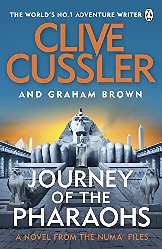 Cover Art for 9781405941044, Journey of the Pharaohs: Numa Files #17 by Clive Cussler, Graham Brown