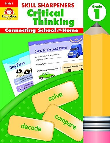 Cover Art for 9781629383491, Skill Sharpeners Critical Thinking, Grade 1Skill Sharpeners: Critical Thinking by Evan-Moor Educational Publishers