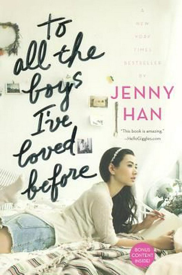 Cover Art for 9780606382700, To All the Boys I've Loved Before by Jenny Han