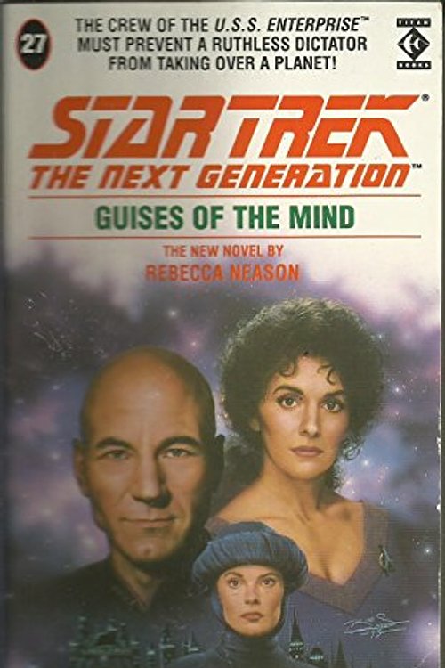 Cover Art for 9781852864644, Guises of the Mind (Star Trek: The Next Generation) by Rebecca Neason