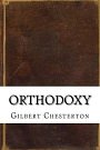 Cover Art for 9781535437325, Orthodoxy by Gilbert K. Chesterton