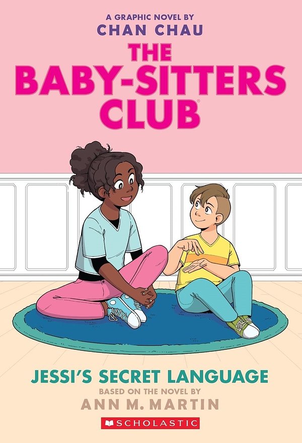 Jessi's Secret Language (the Baby-Sitters Club Graphic Novel #12): A Graphix Book (Adapted Edition) (Baby-Sitters Club Graphix)