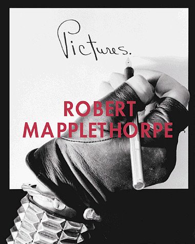 Cover Art for 9781892041166, Pictures by Robert Mapplethorpe