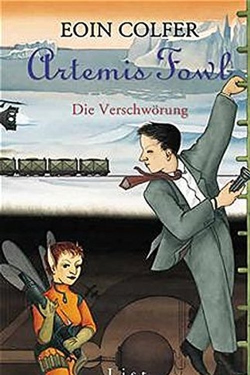 Cover Art for 9783471772553, Artemis Fowl. Die Verschwörung by Eoin Colfer