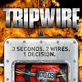 Cover Art for 9781448101153, Tripwire by Chris Hunter, Steve Cole