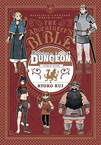 Cover Art for B0B2S9Y75P, Delicious in Dungeon World Guide: The Adventurer's Bible Vol. 1 (Delicious in Dungeon World Guide: Adventurer’s Bible) by Ryoko Kui