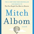 Cover Art for 9780063063556, Next Person You Meet in Heaven: The Sequel to the Five People You Meet in Heaven by Mitch Albom