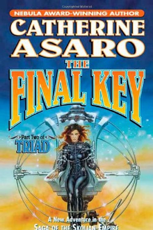 Cover Art for 9780765313539, The Final Key (Skolian Empire) by Catherine Asaro