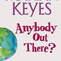 Cover Art for 9780718147631, Anybody Out There? by Marian Keyes