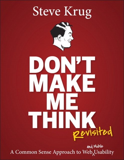 Cover Art for 9780321965516, Don't Make Me Think by Steve Krug