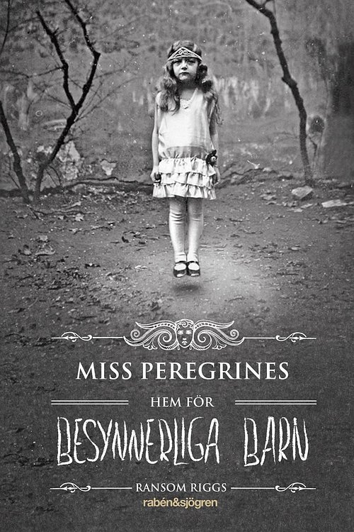 Cover Art for 9789129681352, Miss Peregrines hem för besynnerliga barn by Ransom Riggs