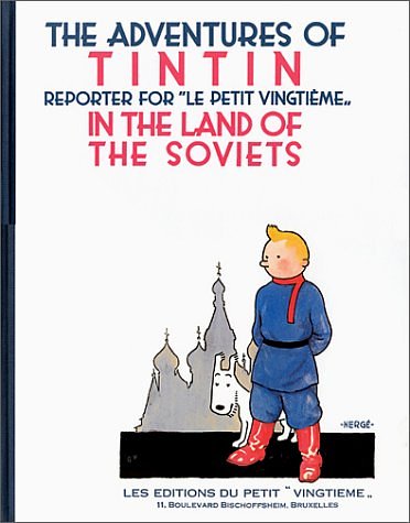 Cover Art for 9782203020016, Tintin in the Land of the Soviets by Herge