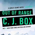 Cover Art for B0050C52DI, Out of Range (Joe Pickett series Book 5) by C.j. Box