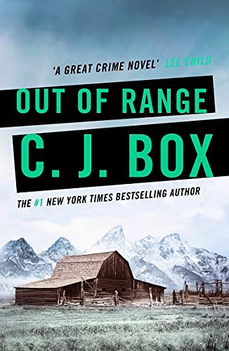 Cover Art for B0050C52DI, Out of Range (Joe Pickett series Book 5) by C.j. Box