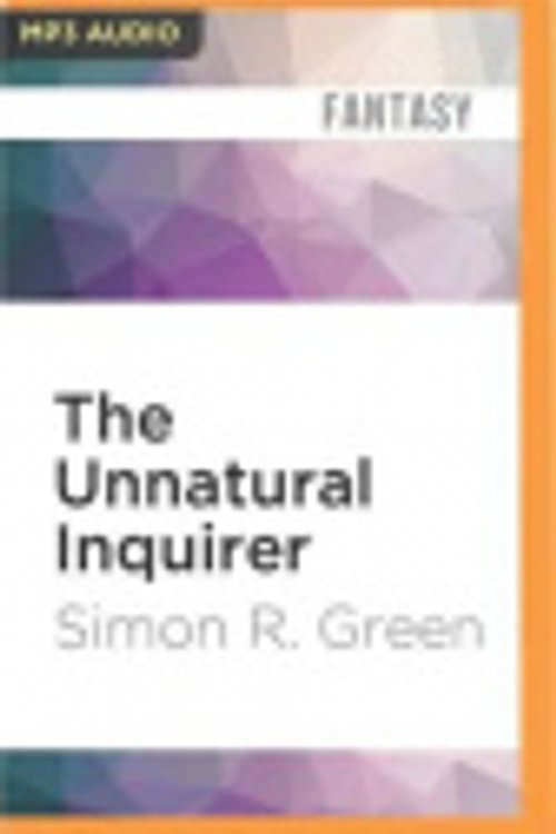 Cover Art for 9781522689478, The Unnatural Inquirer by Simon R. Green