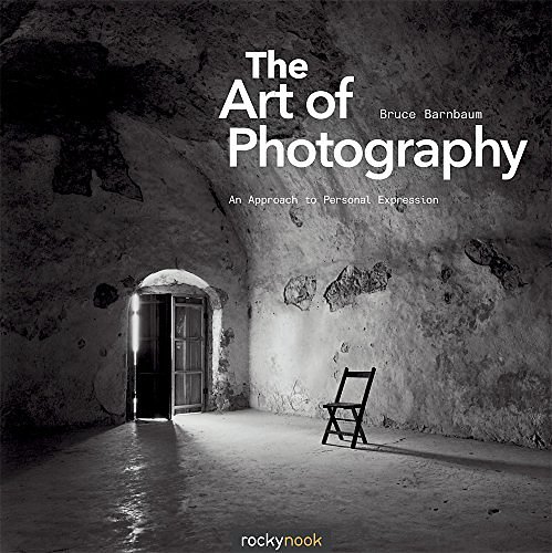 Cover Art for 9781933952680, The Art of Photography: An Approach to Personal Expression by Bruce Barnbaum