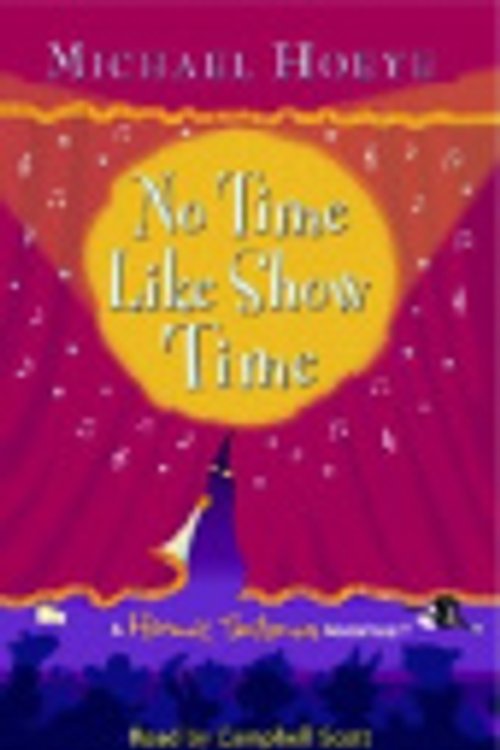 Cover Art for 9780807208861, No Time Like Show Time: A Hermux Tantamoq Adventure by Michael Hoeye