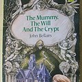 Cover Art for 9780552523653, Mummy, the Will and the Crypt by John Bellairs