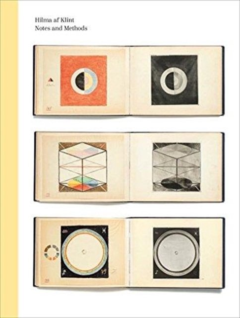 Cover Art for 9780226591933, Hilma AF Klint: Notes and Methods by Hilma af Klint