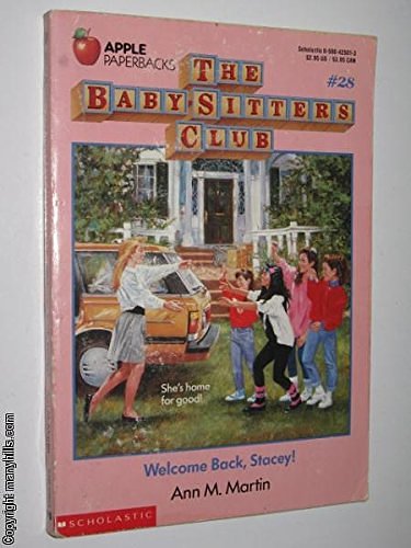 Cover Art for 9780590425018, Welcome Back, Stacey (Baby-Sitters Club, 28) by Ann M. Martin