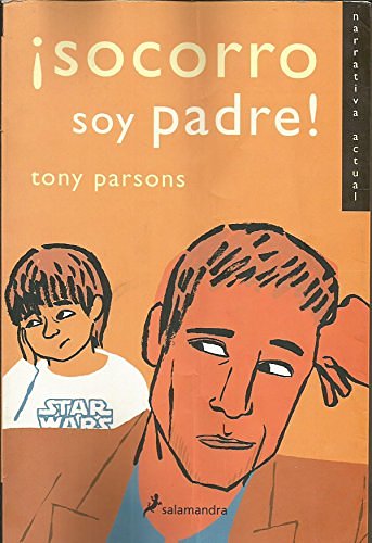 Cover Art for 9788478885633, Socorro Soy Padre! by Tony Parsons