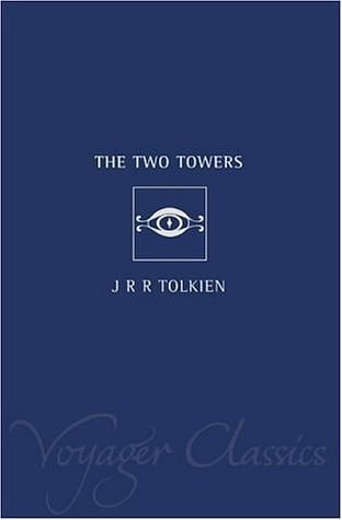 Cover Art for 9780007117123, The Two Towers by J. R. r. Tolkien