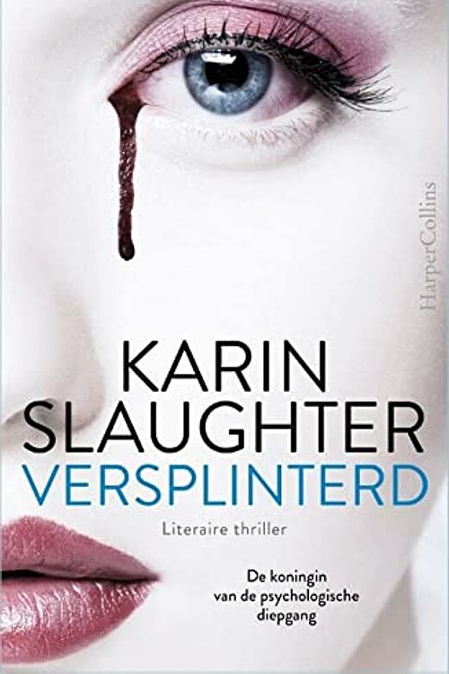 Cover Art for 9789402700664, Versplinterd by Karin Slaughter
