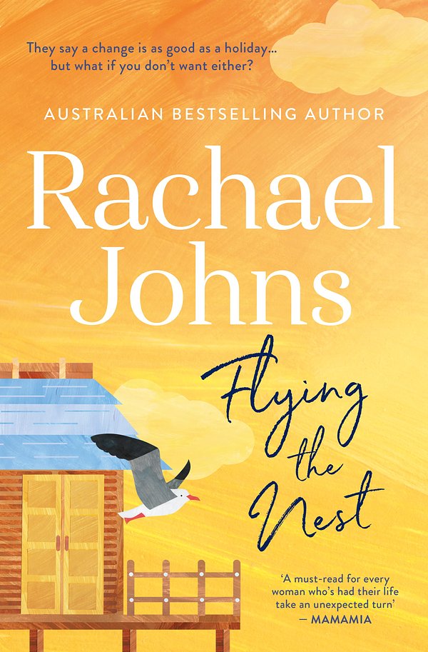 Cover Art for 9781489276810, Flying the Nest by Rachael Johns