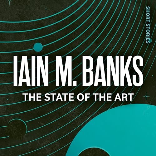 Cover Art for B00HSCRU7Y, The State of the Art: Culture Series, Book 4 by Iain M. Banks