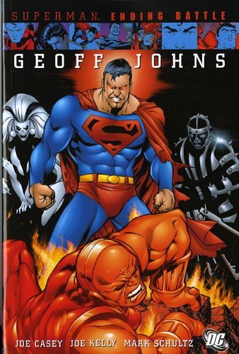 Cover Art for 9781848562561, Superman: Ending Battle by Geof Johns