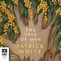 Cover Art for B07XFRZND8, The Tree Of Man by Patrick White