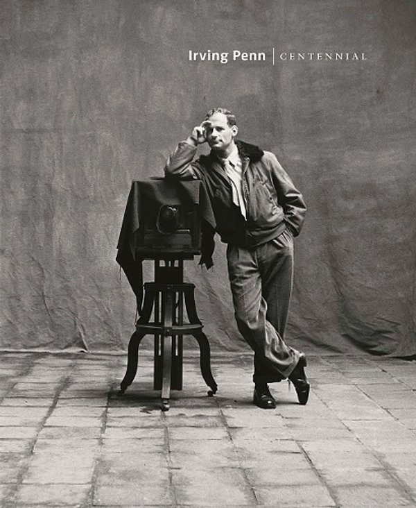 Cover Art for 9781588396181, Irving Penn: Centennial by Maria Morris Hambourg, Jeff L. Rosenheim