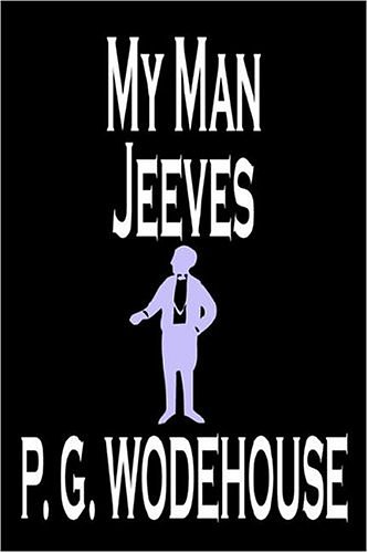 Cover Art for 9780809592784, My Man Jeeves by P. G. Wodehouse