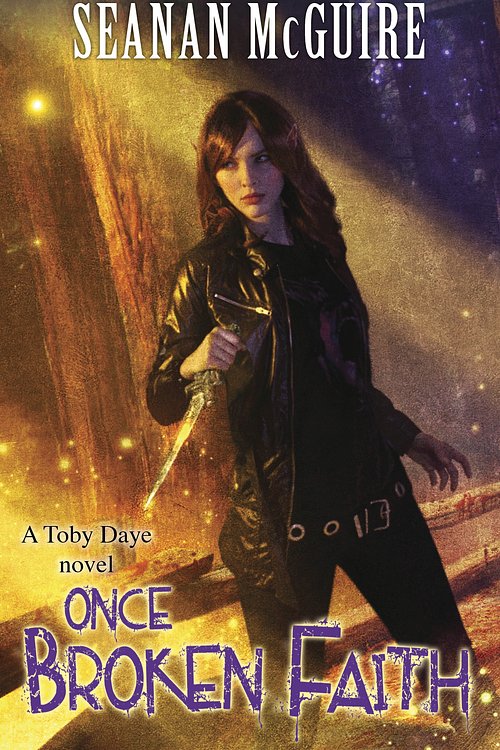 Cover Art for 9781472116338, Once Broken Faith (Toby Daye Book 10) by Seanan McGuire