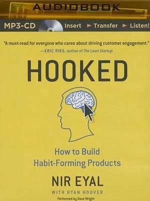 Cover Art for 9781501214622, Hooked: How to Build Habit-Forming Products by Nir Eyal