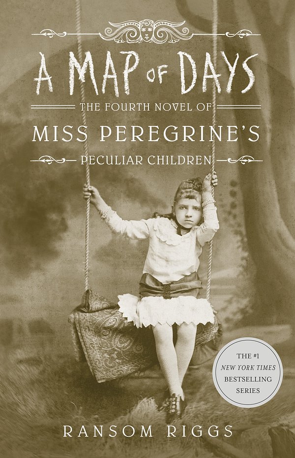 Cover Art for 9780141385914, A Map of Days: The Fourth Novel of Miss Peregrine’s Peculiar Children by Ransom Riggs