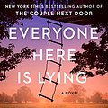 Cover Art for B0BKJJR25K, Everyone Here Is Lying by Shari Lapena