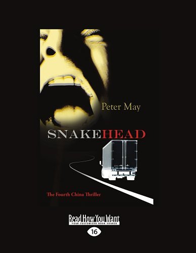 Cover Art for 9781458747358, Snakehead by Peter May