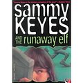 Cover Art for 9780874997354, Sammy Keyes and the Runaway Elf by Van Draanen, Wendelin